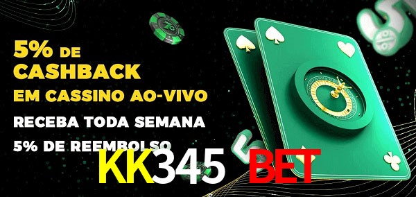 Promoções do cassino ao Vivo KK345 bet